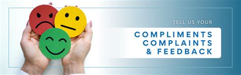 Complaints, compliments and feedback .